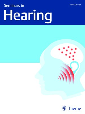 Seminars in Hearing